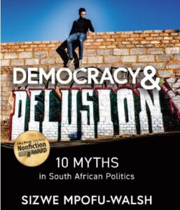 Democracy And Delusion